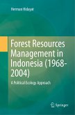 Forest Resources Management in Indonesia (1968-2004)