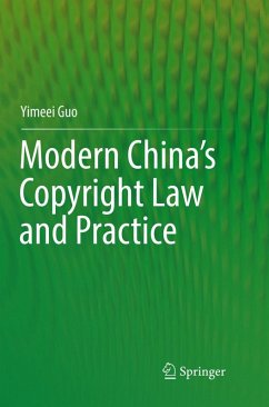 Modern China's Copyright Law and Practice - Guo, Yimeei Modern China's Copyright Law and Practice - Guo, Yimeei