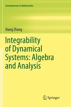 Integrability of Dynamical Systems: Algebra and Analysis - Zhang, Xiang