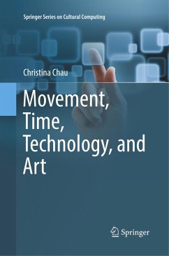 Movement, Time, Technology, and Art - Chau, Christina