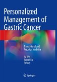Personalized Management of Gastric Cancer