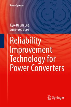 Reliability Improvement Technology for Power Converters - Lee, Kyo-Beum;Lee, June-Seok