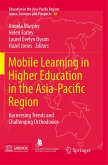 Mobile Learning in Higher Education in the Asia-Pacific Region