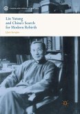 Lin Yutang and China¿s Search for Modern Rebirth