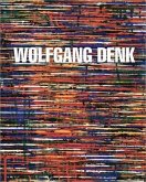 Wolfgang Denk - Eine Werkmonographie