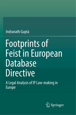 Footprints of Feist in European Database Directive - Gupta, Indranath