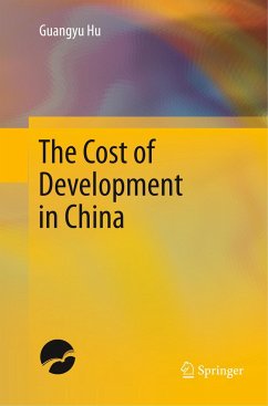 The Cost of Development in China - Hu, Guangyu