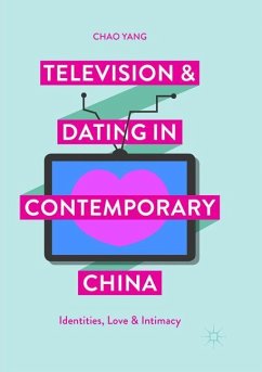 Television and Dating in Contemporary China - Yang, Chao