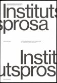 Institutsprosa Institutsprosa