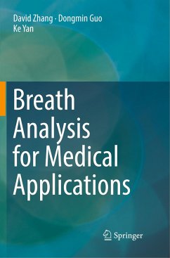 Breath Analysis for Medical Applications - Zhang, David;Guo, Dongmin;Yan, Ke