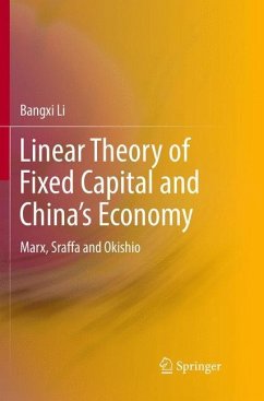Linear Theory of Fixed Capital and China¿s Economy - Li, Bangxi
