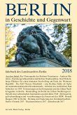 Berlin in Geschichte und Gegenwart 2018