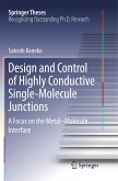 Design and Control of Highly Conductive Single-Molecule Junctions