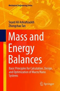 Mass and Energy Balances - Ashrafizadeh, Seyed Ali;Tan, Zhongchao