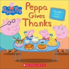 Peppa Gives Thanks - Rusu, Meredith