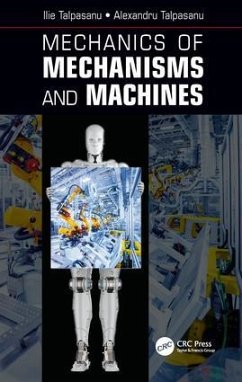 Mechanics of Mechanisms and Machines - Talpasanu, Ilie; Talpasanu, Alexandru