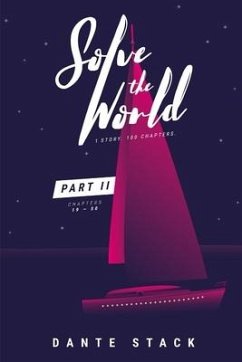 Solve the World: Part Two - Stack, Dante