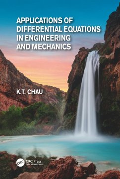 Applications of Differential Equations in Engineering and Mechanics - Chau, Kam Tim