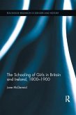 The Schooling of Girls in Britain and Ireland, 1800- 1900