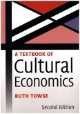 A Textbook of Cultural Economics