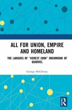 All for Union, Empire and Homeland - McGilvary, George