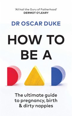 How to Be a Dad - Duke, Oscar