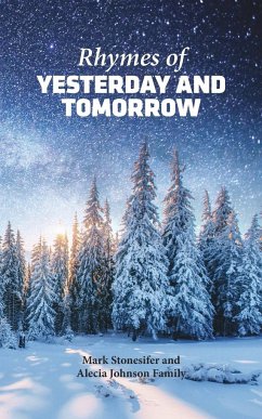 Rhymes of Yesterday and Tomorrow - Stonesifer., Mark