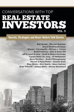 Conversations with Top Real Estate Investors Vol. 5 - Woodward, Woody