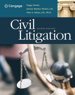 Civil Litigation - Sukys, J.D., Paul (North Central State College); Hames, Joanne Banker (DeAnza Community College); Kerley, Peggy