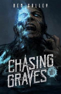 Chasing Graves - Galley, Ben