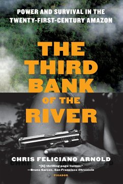 Third Bank of the River - Arnold, Chris Feliciano