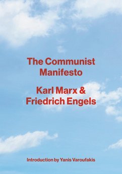 The Communist Manifesto - Marx, Karl;Engels, Friedrich
