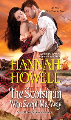 The Scotsman Who Swept Me Away - Howell, Hannah