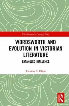 Wordsworth and Evolution in Victorian Literature - Olsen, Trenton B