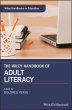 The Wiley Handbook of Adult Literacy - Bild 1