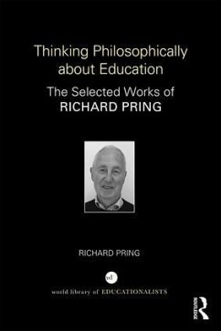Thinking Philosophically about Education - Pring, Richard