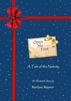 Cover Open Me First: A Tale of the Nativity