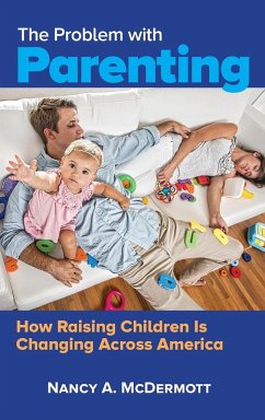 The Problem with Parenting - McDermott, Nancy