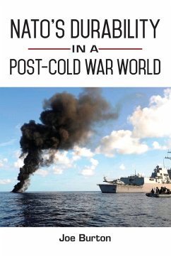 NATO's Durability in a Post-Cold War World - Burton, Joe