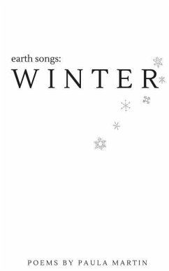 Earth Songs: Winter - Martin, Paula