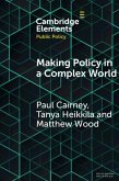 Making Policy in a Complex World