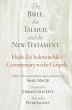 The Bible, the Talmud, and the New... - Bild 1