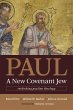Paul, a New Covenant Jew - Bild 1