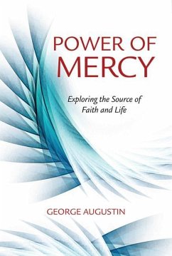 The Power of Mercy - Augustin, George