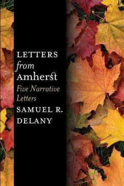 Letters from Amherst - Delany, Samuel R.