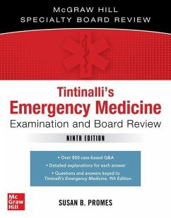 Tintinalli's Emergency Medicine Examination and Board Review - Promes, Susan