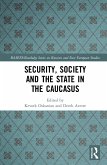 Security, Society and the State in the Caucasus