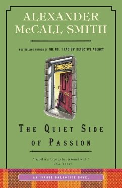 The Quiet Side of Passion - McCall Smith, Alexander