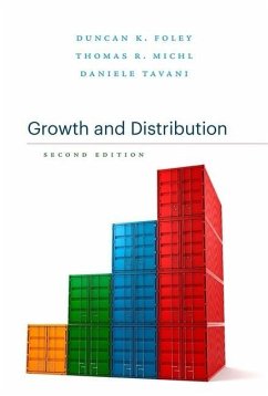 Growth and Distribution - Foley, Duncan K.; Michl, Thomas R.; Tavani, Daniele