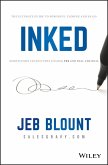 Inked: The Ultimate Guide to Powerful Closing and Sales Negotiation Tactics That Unlock Yes and Seal the Deal